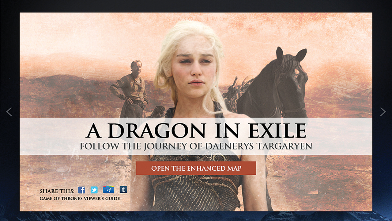 Game of Thrones Viewer's Guide — A Dragon in Exile, Season 2